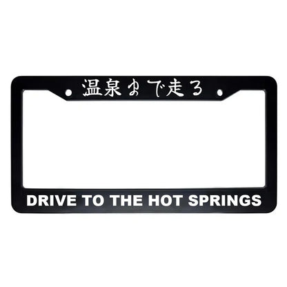 Drive to the Hot Springs ABS Black Plastic Kanji Japanese License Plate Frame - White Text