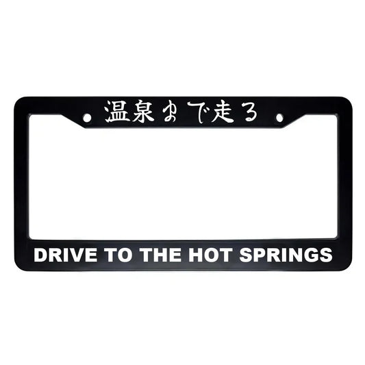Drive to the Hot Springs ABS Black Plastic Kanji Japanese License Plate Frame - White Text
