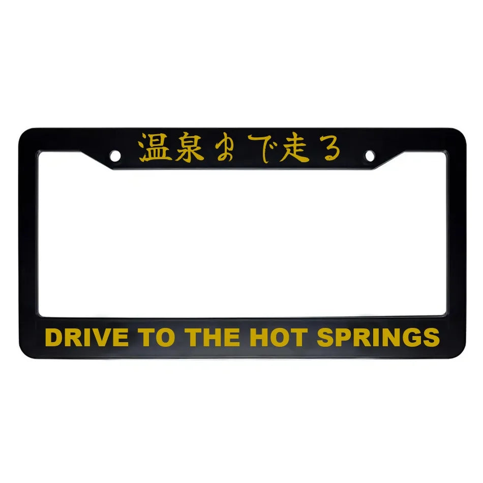 Drive to the Hot Springs ABS Black Plastic Kanji Japanese License Plate Frame - Gold Text
