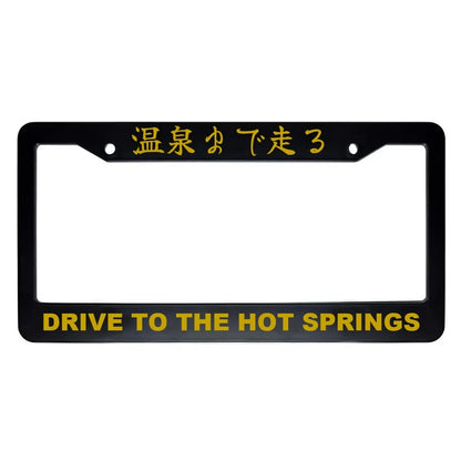 Drive to the Hot Springs ABS Black Plastic Kanji Japanese License Plate Frame - Gold Text