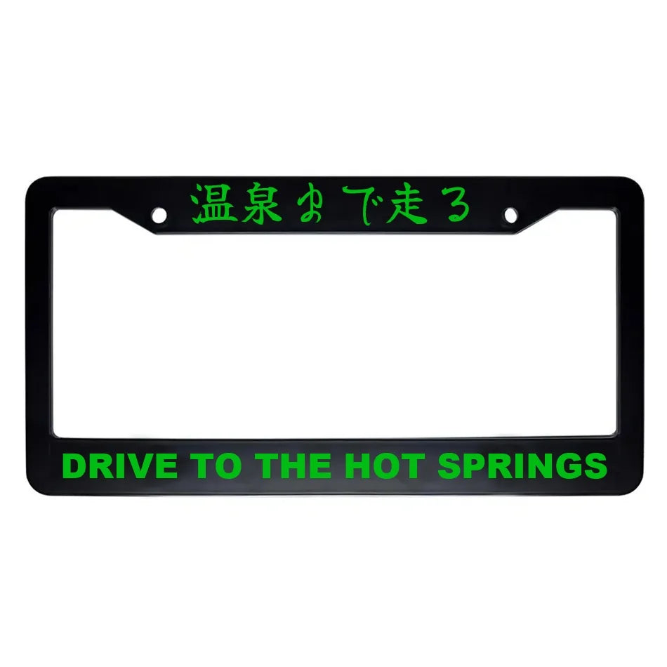 Drive to the Hot Springs ABS Black Plastic Kanji Japanese License Plate Frame - Green Text