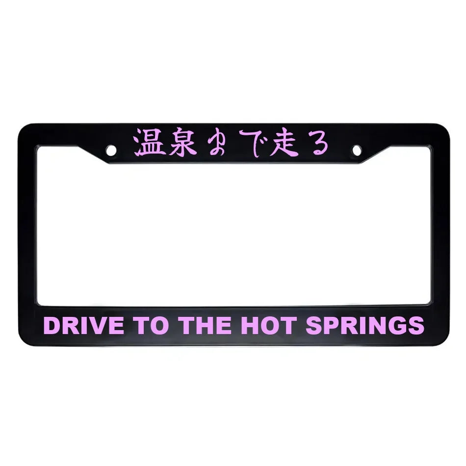 Drive to the Hot Springs ABS Black Plastic Kanji Japanese License Plate Frame - Pink Text