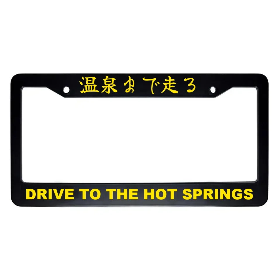 Drive to the Hot Springs ABS Black Plastic Kanji Japanese License Plate Frame - Yellow Text