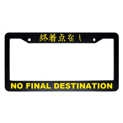 No Final Destination ABS Black Plastic Kanji Japanese License Plate Frame - Yellow Text