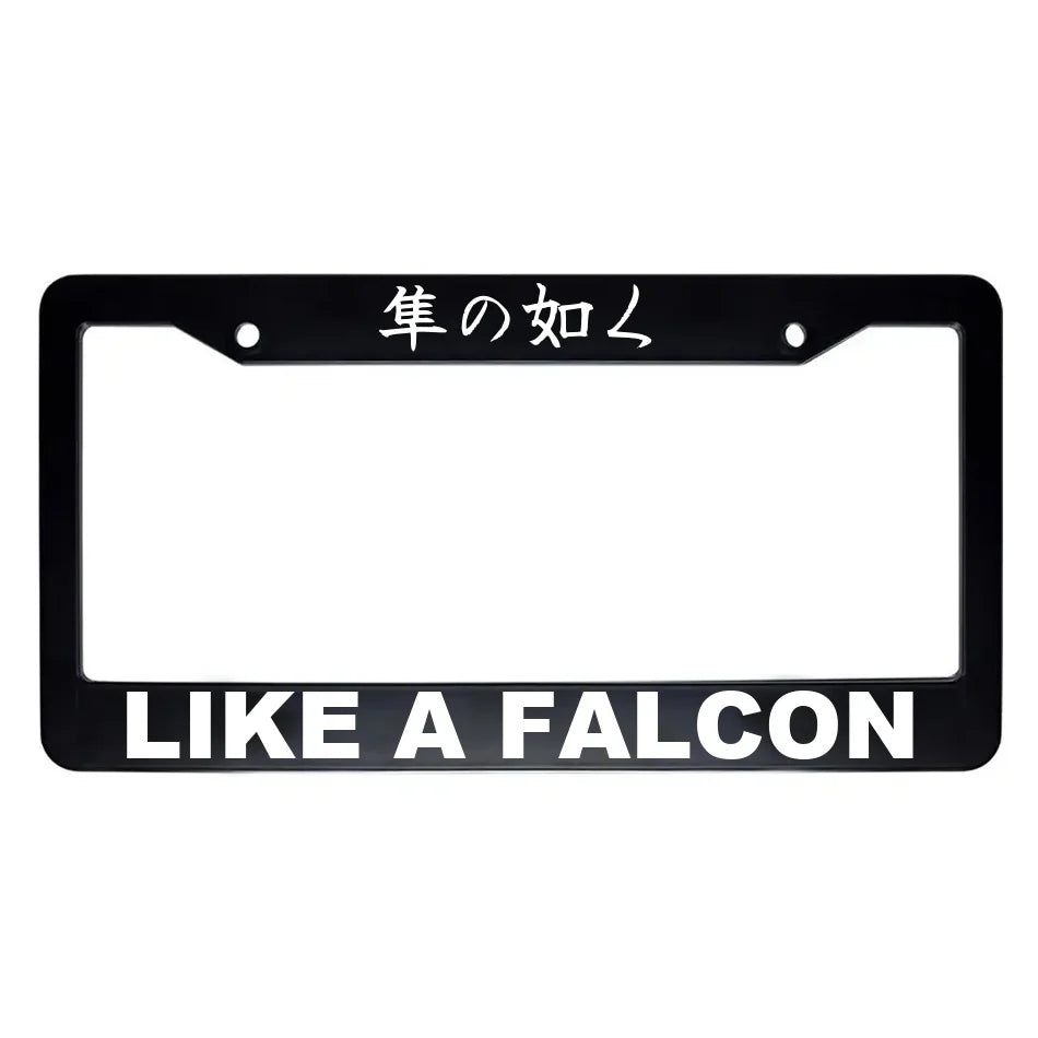 Like a Falcon ABS Black Plastic Kanji Japanese License Plate Frame - White Text