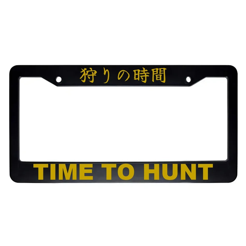 Time to Hunt ABS Black Plastic Kanji Japanese License Plate Frame - Gold Text