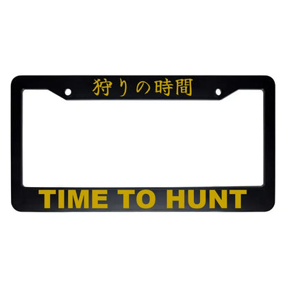 Time to Hunt ABS Black Plastic Kanji Japanese License Plate Frame - Gold Text