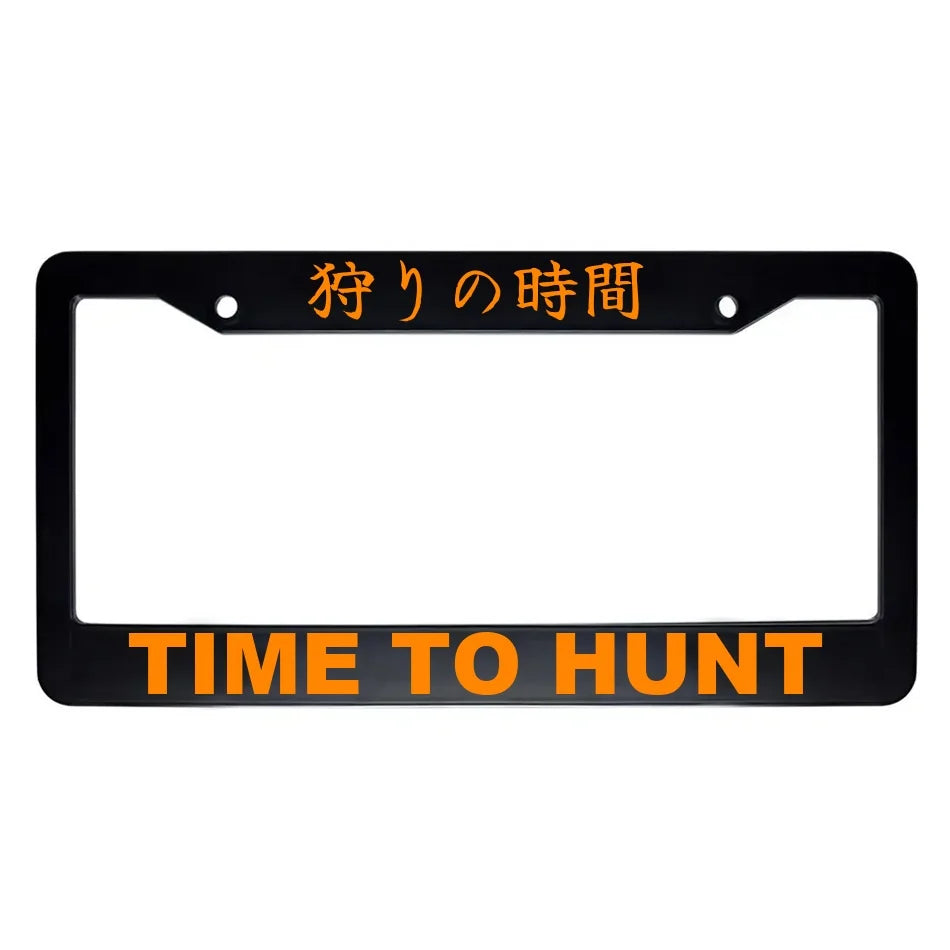 Time to Hunt ABS Black Plastic Kanji Japanese License Plate Frame - Orange Text