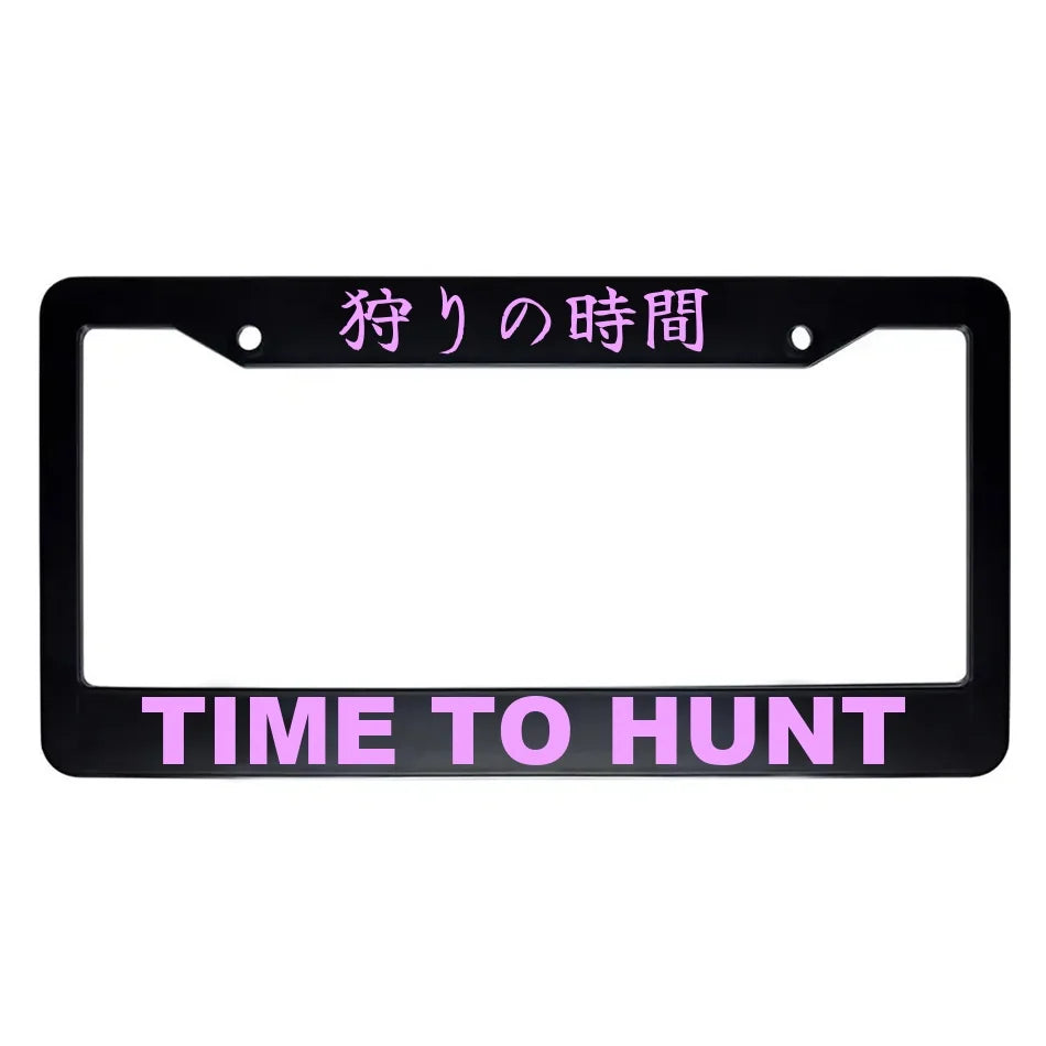 Time to Hunt ABS Black Plastic Kanji Japanese License Plate Frame - Pink Text