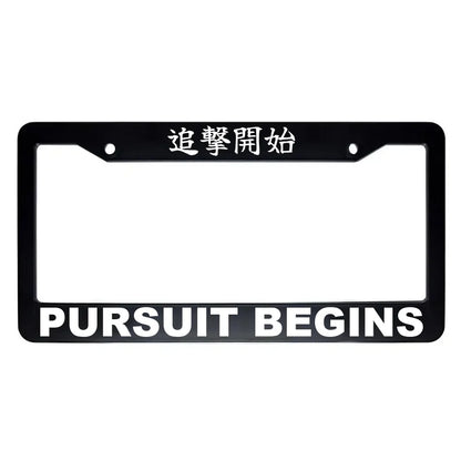 Pursuit Begins ABS Black Plastic Kanji Japanese License Plate Frame - White Text