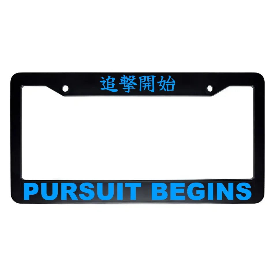 Pursuit Begins ABS Black Plastic Kanji Japanese License Plate Frame - Blue Text