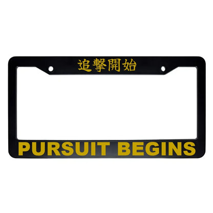 Pursuit Begins ABS Black Plastic Kanji Japanese License Plate Frame - Gold Text