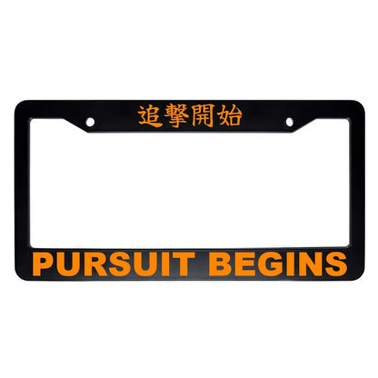 Pursuit Begins ABS Black Plastic Kanji Japanese License Plate Frame - Orange Text