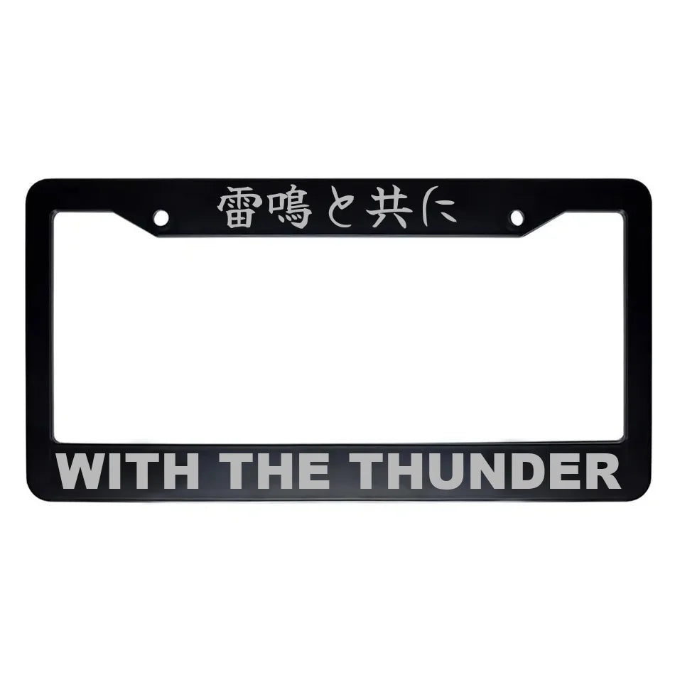 With the Thunder ABS Black Plastic Kanji Japanese License Plate Frame - Silver Text