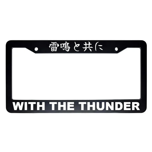 With the Thunder ABS Black Plastic Kanji Japanese License Plate Frame - White Text