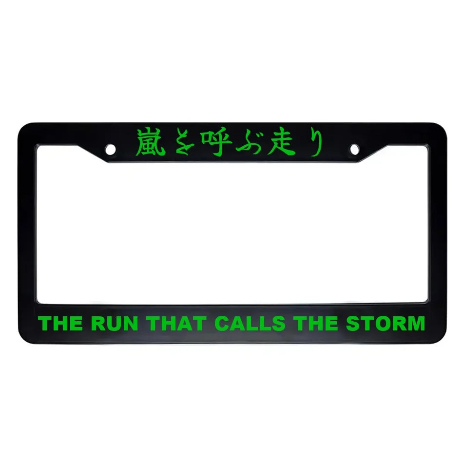The Run That Calls the Storm ABS Black Plastic Kanji Japanese License Plate Frame - Green Text