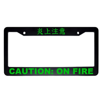 Caution: on Fire ABS Black Plastic Kanji Japanese License Plate Frame - Green Text
