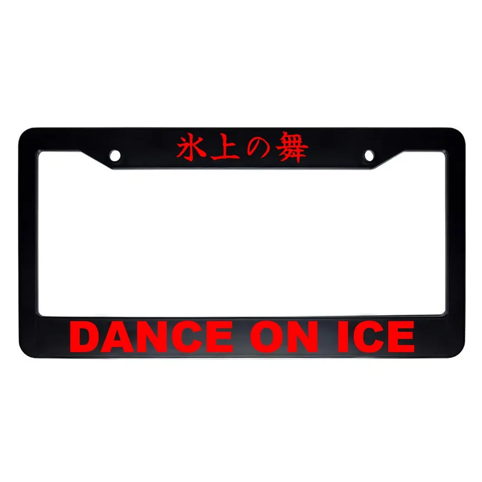 Dance on Ice ABS Black Plastic Kanji Japanese License Plate Frame - Red Text