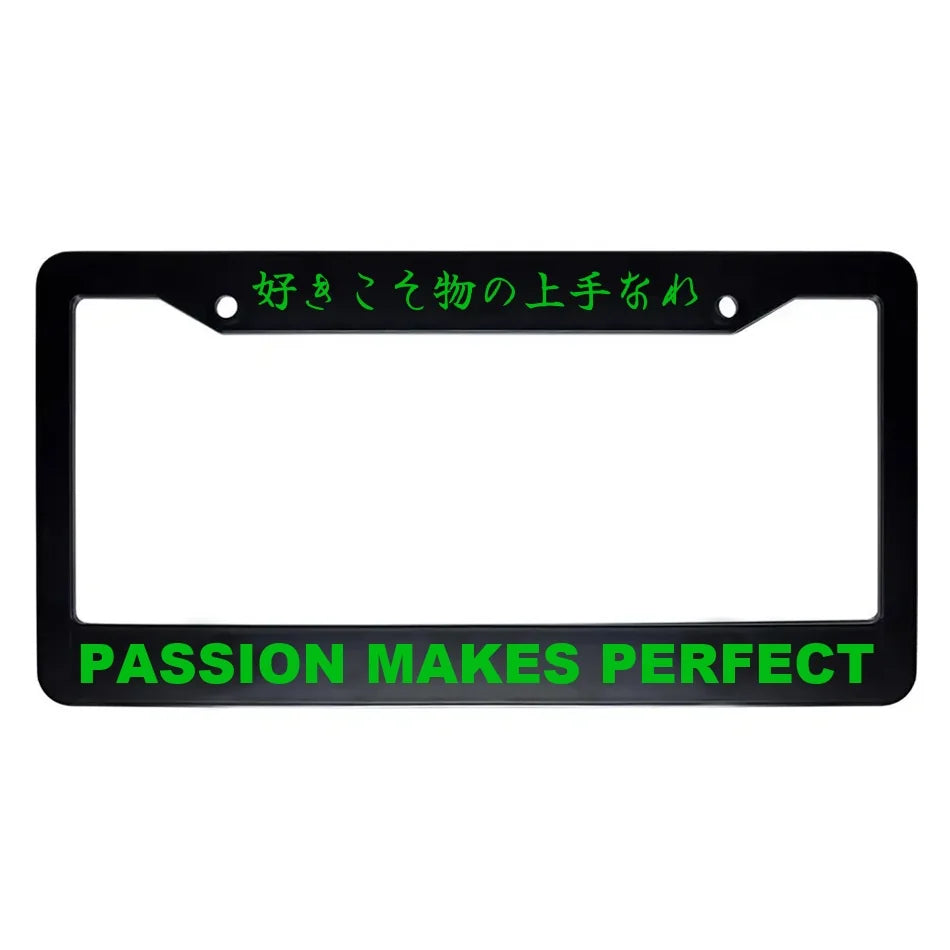 Passion Makes Perfect ABS Black Plastic Kanji Japanese License Plate Frame - Green Text