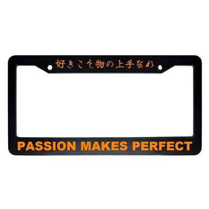 Passion Makes Perfect ABS Black Plastic Kanji Japanese License Plate Frame - Orange Text