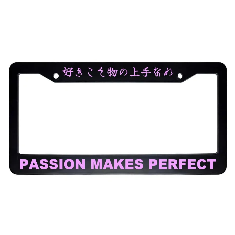Passion Makes Perfect ABS Black Plastic Kanji Japanese License Plate Frame - Pink Text