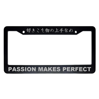 Passion Makes Perfect ABS Black Plastic Kanji Japanese License Plate Frame - Silver Text