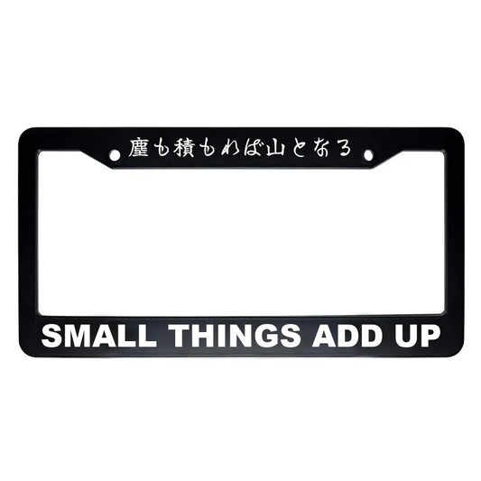 Small Things Add Up ABS Black Plastic Kanji Japanese License Plate Frame - White Text