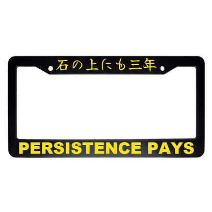 Persistence Pays ABS Black Plastic Kanji Japanese License Plate Frame - Yellow Text