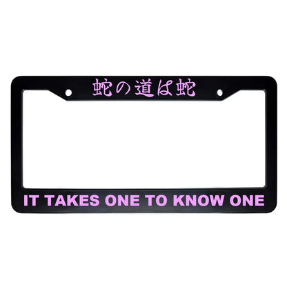 It Takes One to Know One ABS Black Plastic Kanji Japanese License Plate Frame - Pink Text