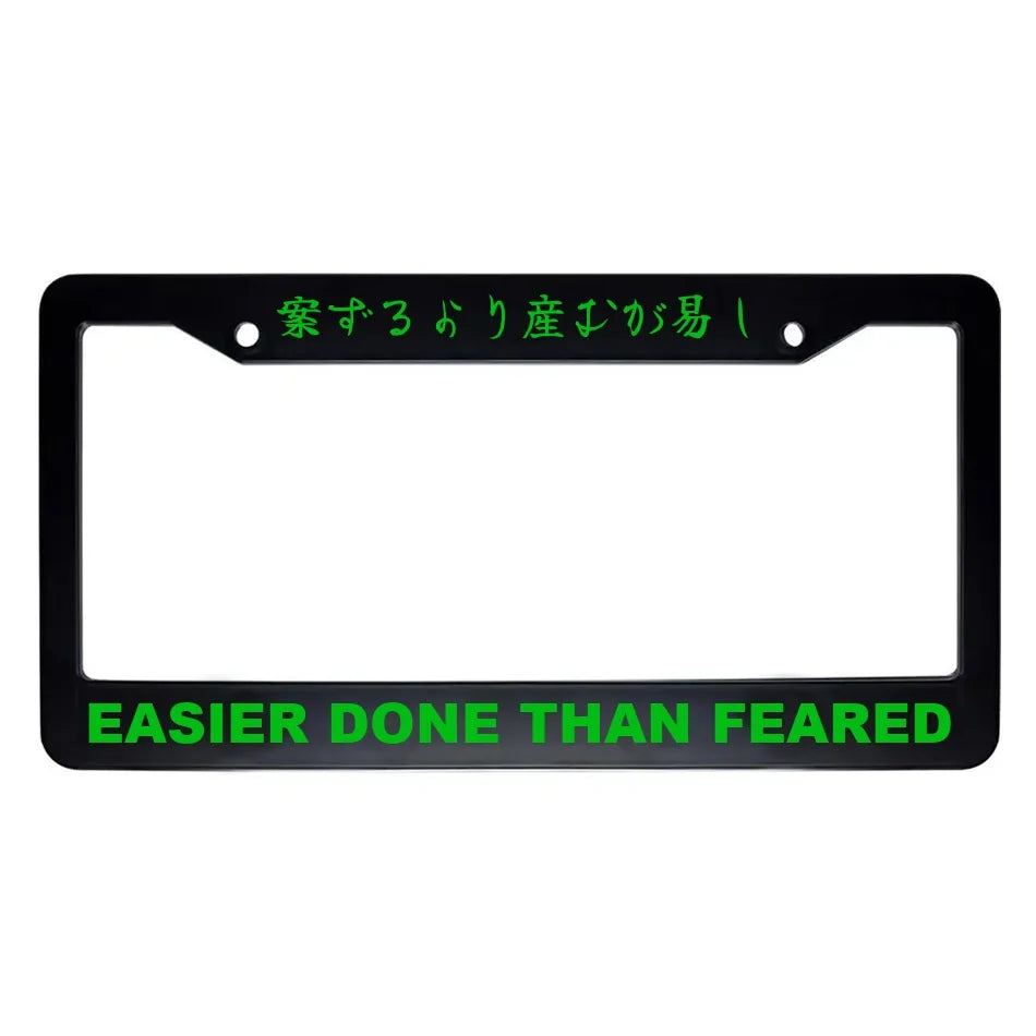 Easier Done Than Feared ABS Black Plastic Kanji Japanese License Plate Frame - Green Text