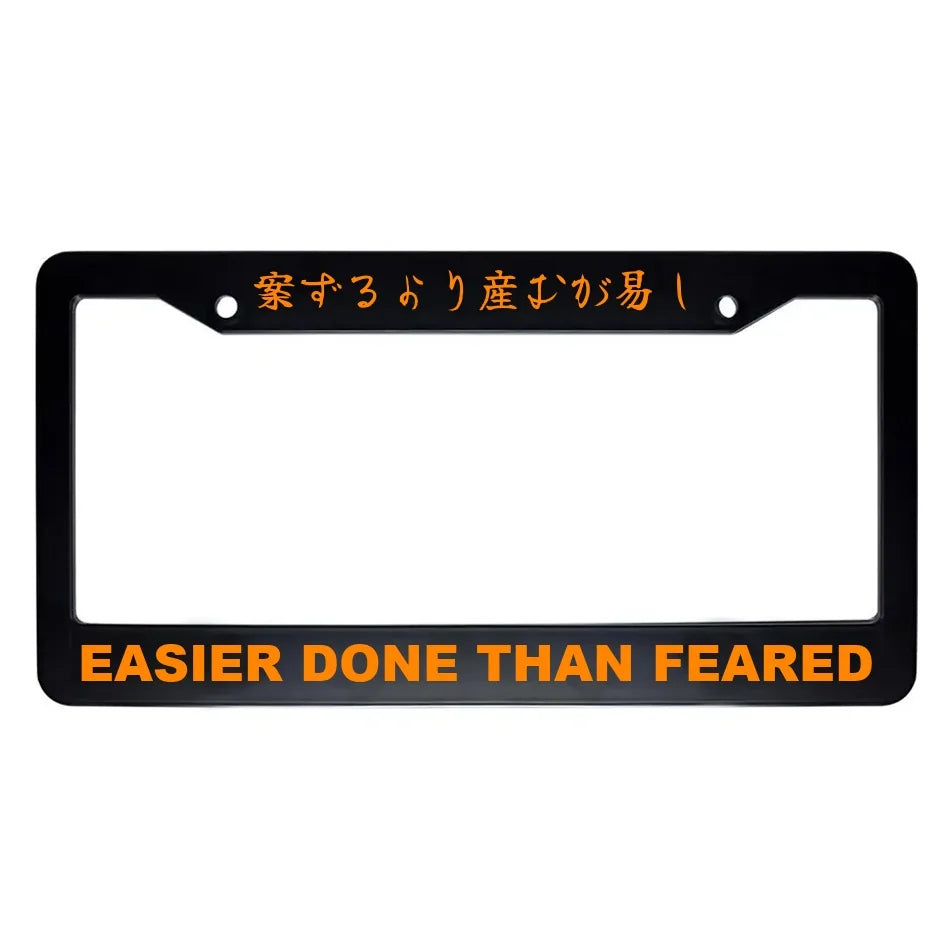 Easier Done Than Feared ABS Black Plastic Kanji Japanese License Plate Frame - Orange Text