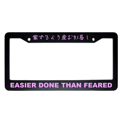 Easier Done Than Feared ABS Black Plastic Kanji Japanese License Plate Frame - Pink Text
