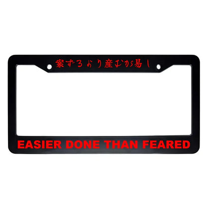 Easier Done Than Feared ABS Black Plastic Kanji Japanese License Plate Frame - Red Text