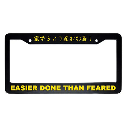 Easier Done Than Feared ABS Black Plastic Kanji Japanese License Plate Frame - Yellow Text