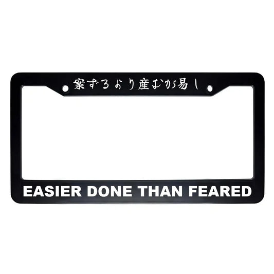 Easier Done Than Feared ABS Black Plastic Kanji Japanese License Plate Frame - White Text