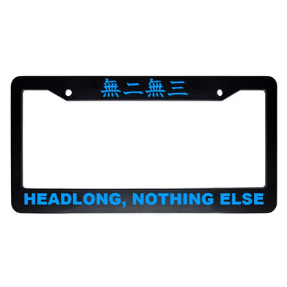 Headlong, Nothing Else ABS Black Plastic Kanji Japanese License Plate Frame - Blue Text
