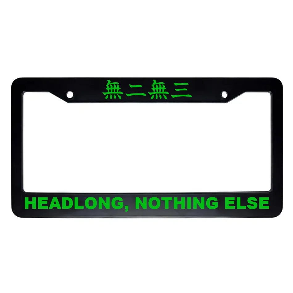 Headlong, Nothing Else ABS Black Plastic Kanji Japanese License Plate Frame - Green Text
