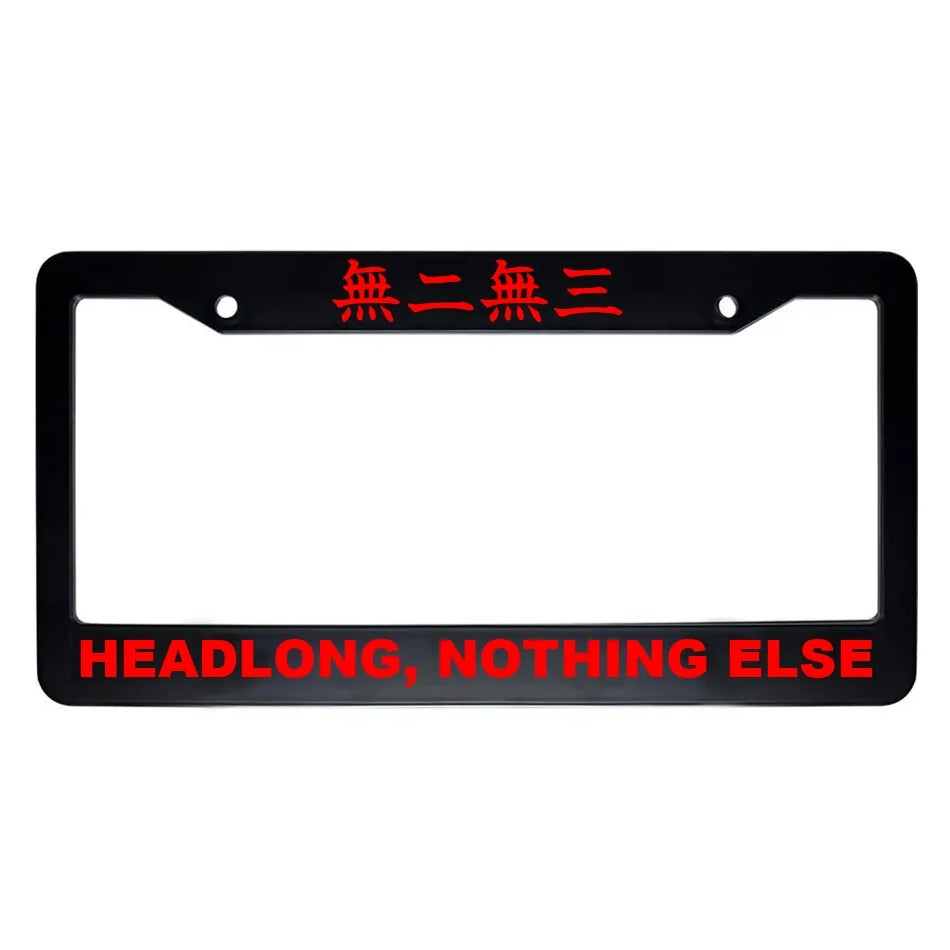 Headlong, Nothing Else ABS Black Plastic Kanji Japanese License Plate Frame - Red Text