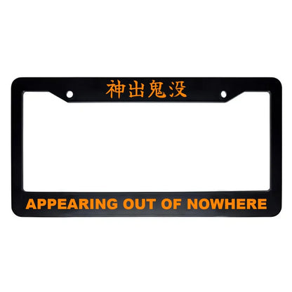 Appearing Out of Nowhere ABS Black Plastic Kanji Japanese License Plate Frame - Orange Text