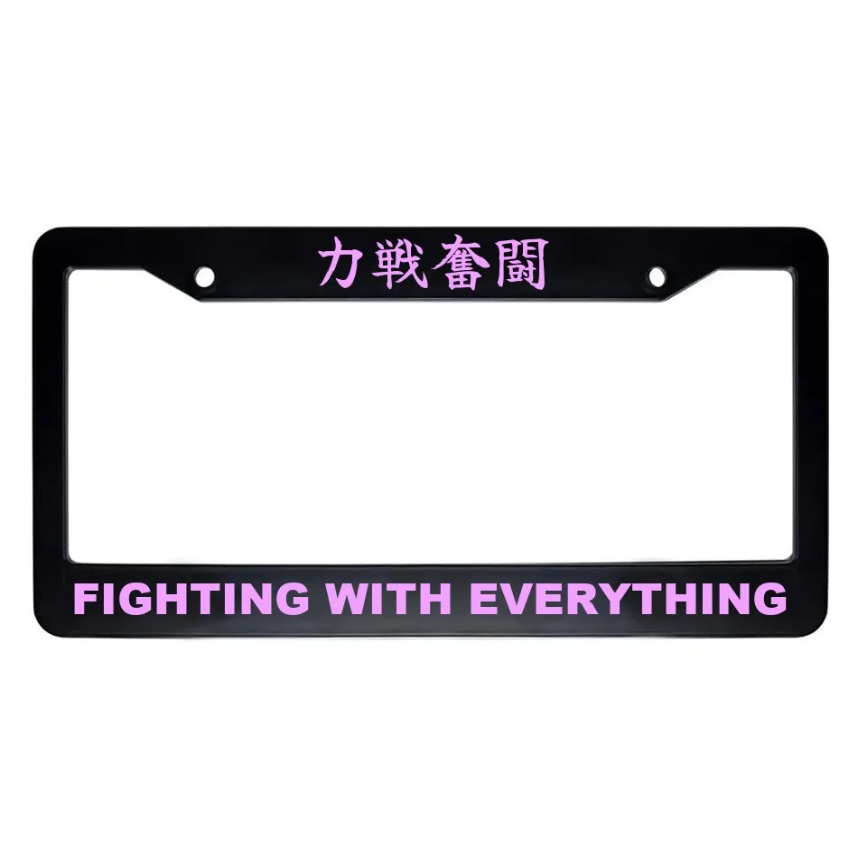 Fighting With Everything ABS Black Plastic Kanji Japanese License Plate Frame - Pink Text