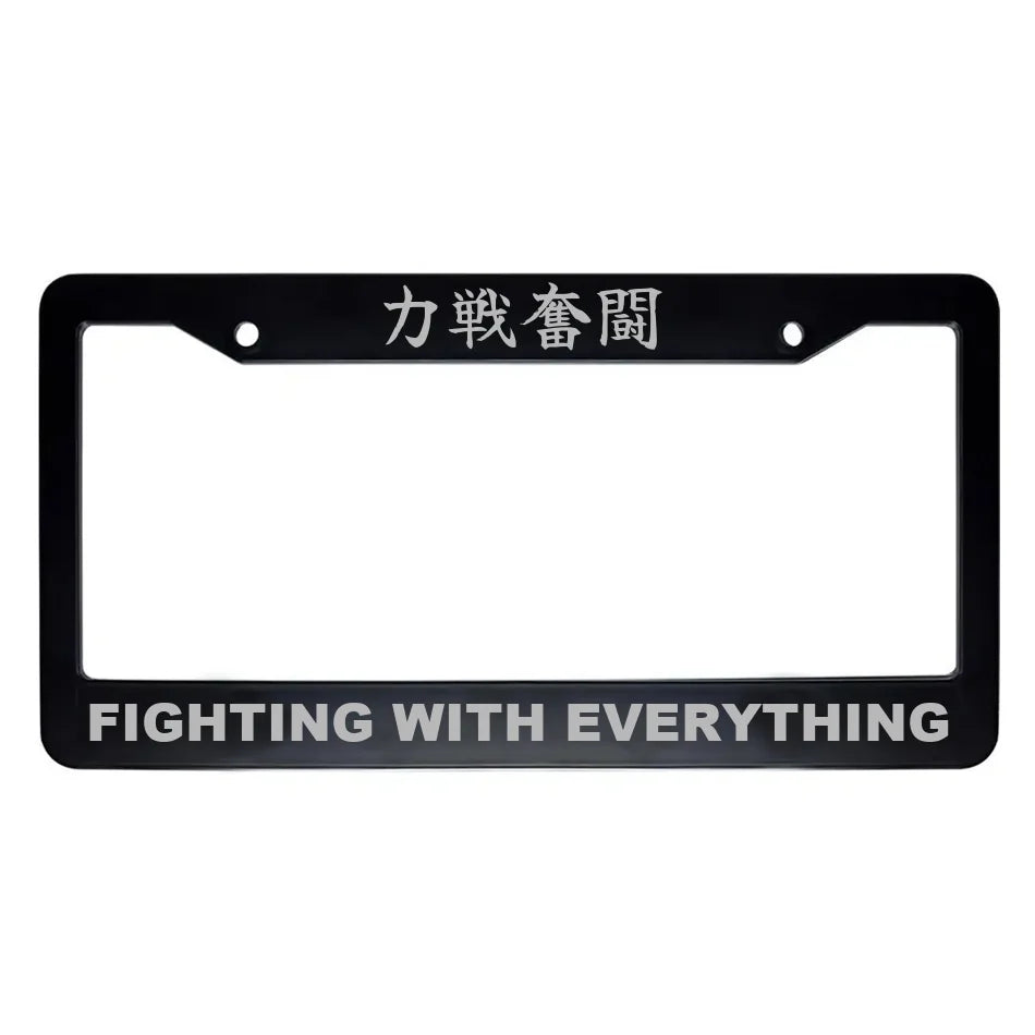 Fighting With Everything ABS Black Plastic Kanji Japanese License Plate Frame - Silver Text