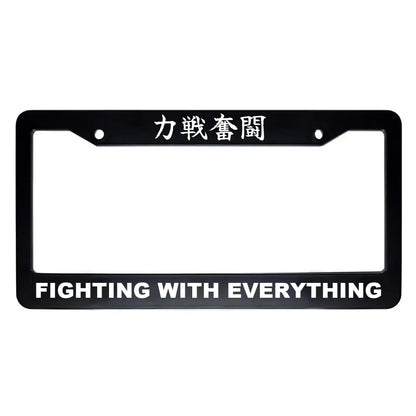 Fighting With Everything ABS Black Plastic Kanji Japanese License Plate Frame - White Text
