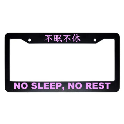 No Sleep, No Rest ABS Black Plastic Kanji Japanese License Plate Frame - Pink Text