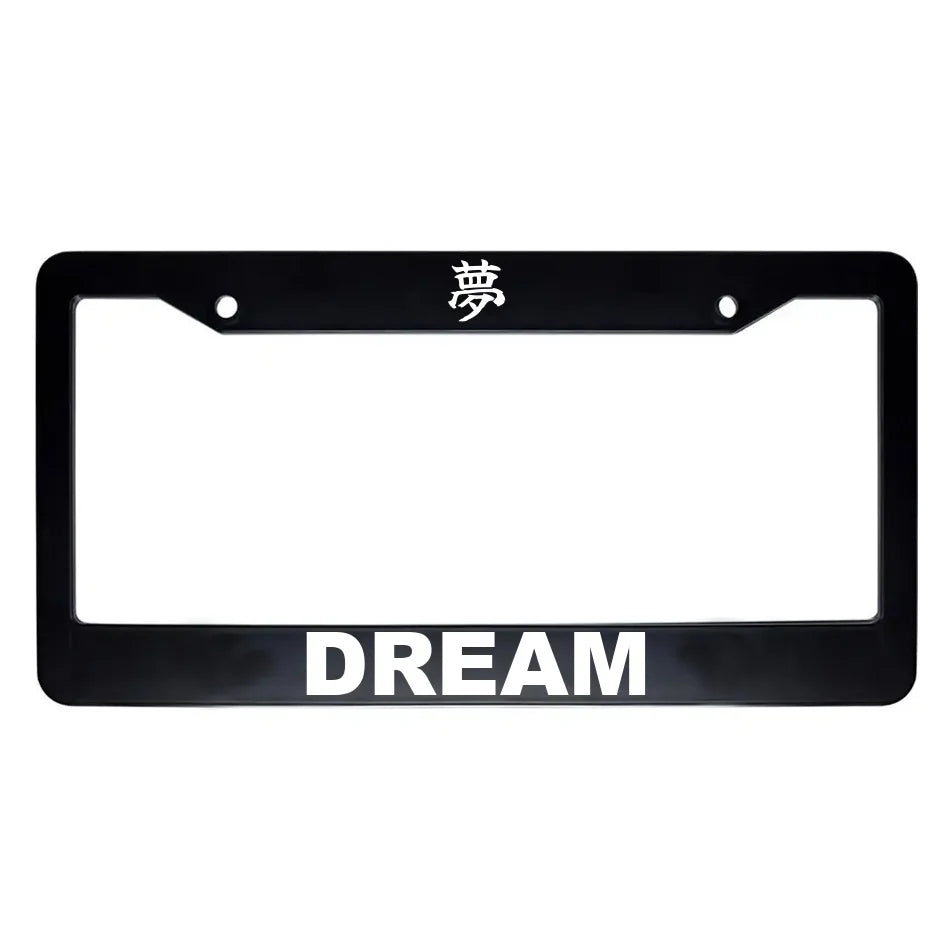 Dream ABS Black Plastic Kanji Japanese License Plate Frame - White Text