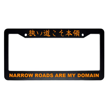 Narrow Roads Are My Domain ABS Black Plastic Kanji Japanese License Plate Frame - Orange Text