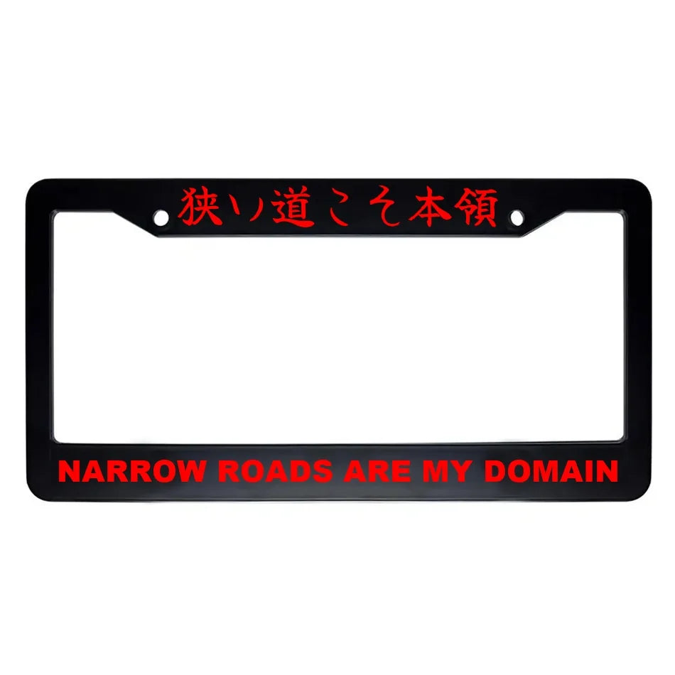 Narrow Roads Are My Domain ABS Black Plastic Kanji Japanese License Plate Frame - Red Text