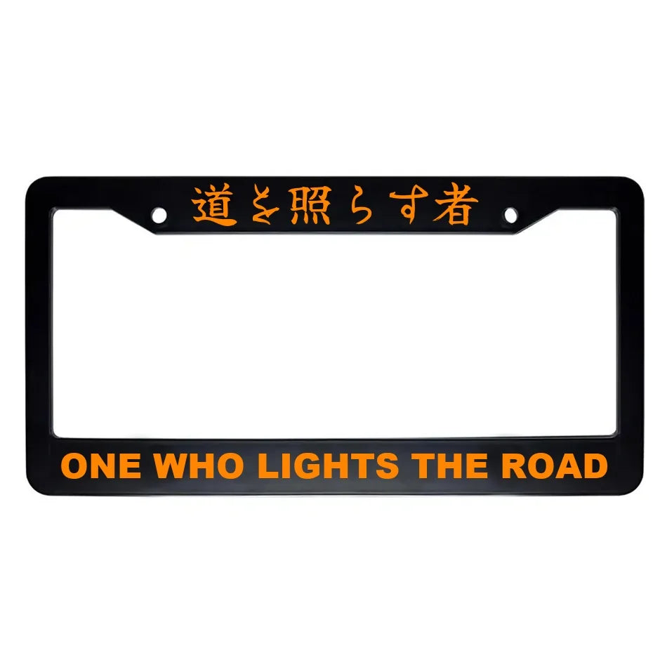 One Who Lights the Road ABS Black Plastic Kanji Japanese License Plate Frame - Orange Text