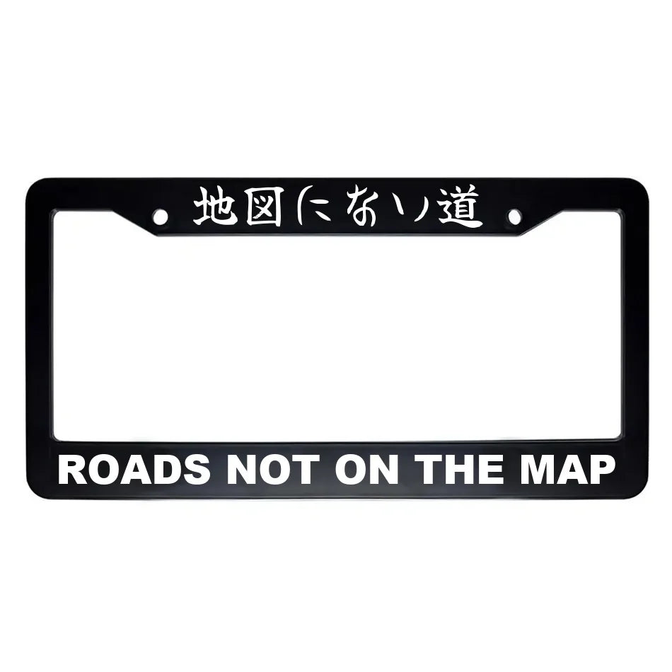 Roads Not on the Map ABS Black Plastic Kanji Japanese License Plate Frame - White Text