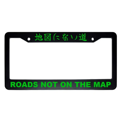 Roads Not on the Map ABS Black Plastic Kanji Japanese License Plate Frame - Green Text