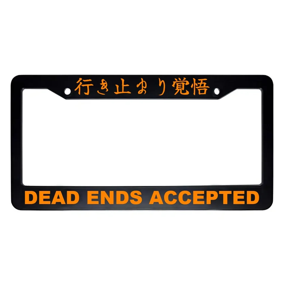 Dead Ends Accepted ABS Black Plastic Kanji Japanese License Plate Frame - Orange Text